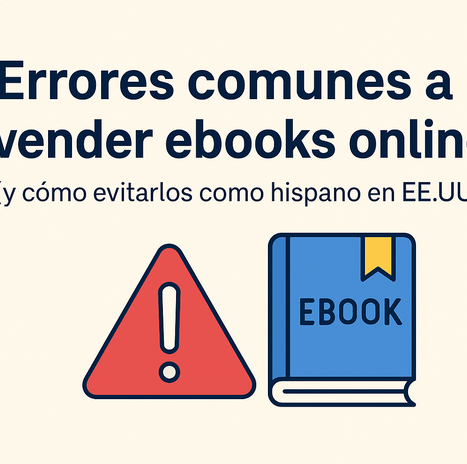 Errores comunes al vender ebooks online
