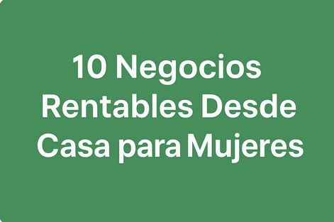 Trabajos desde casa para mujeres en EE.UU.: guía práctica