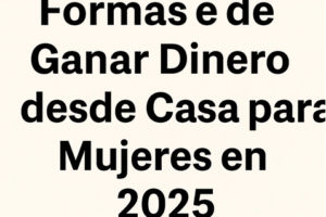 Cómo ganar dinero haciendo manualidades desde casa en 2026 (Guía para hispanos en EE.UU.)
